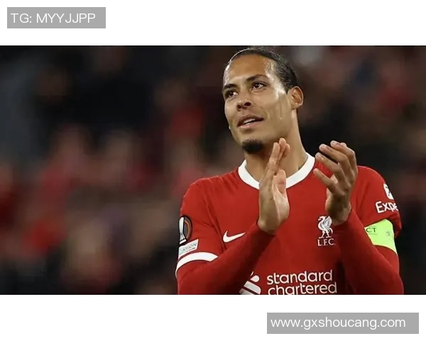 赛后评分揭晓范戴克表现亮眼成为全场焦点队员表现一览 赛后评分揭晓范戴克表现亮眼成为全场焦点队员表现一览